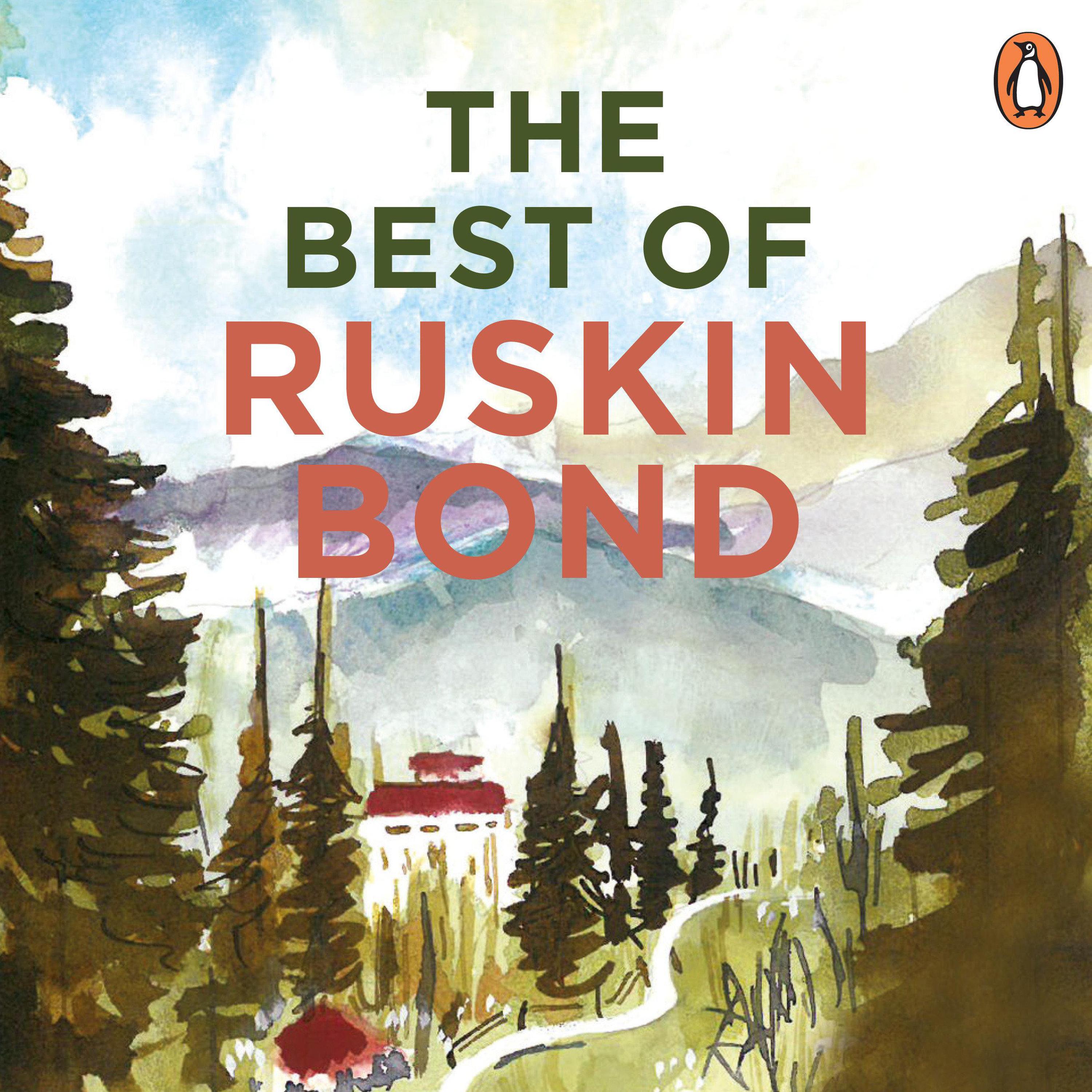 The best of ruskin bond audiobook listen instantly 