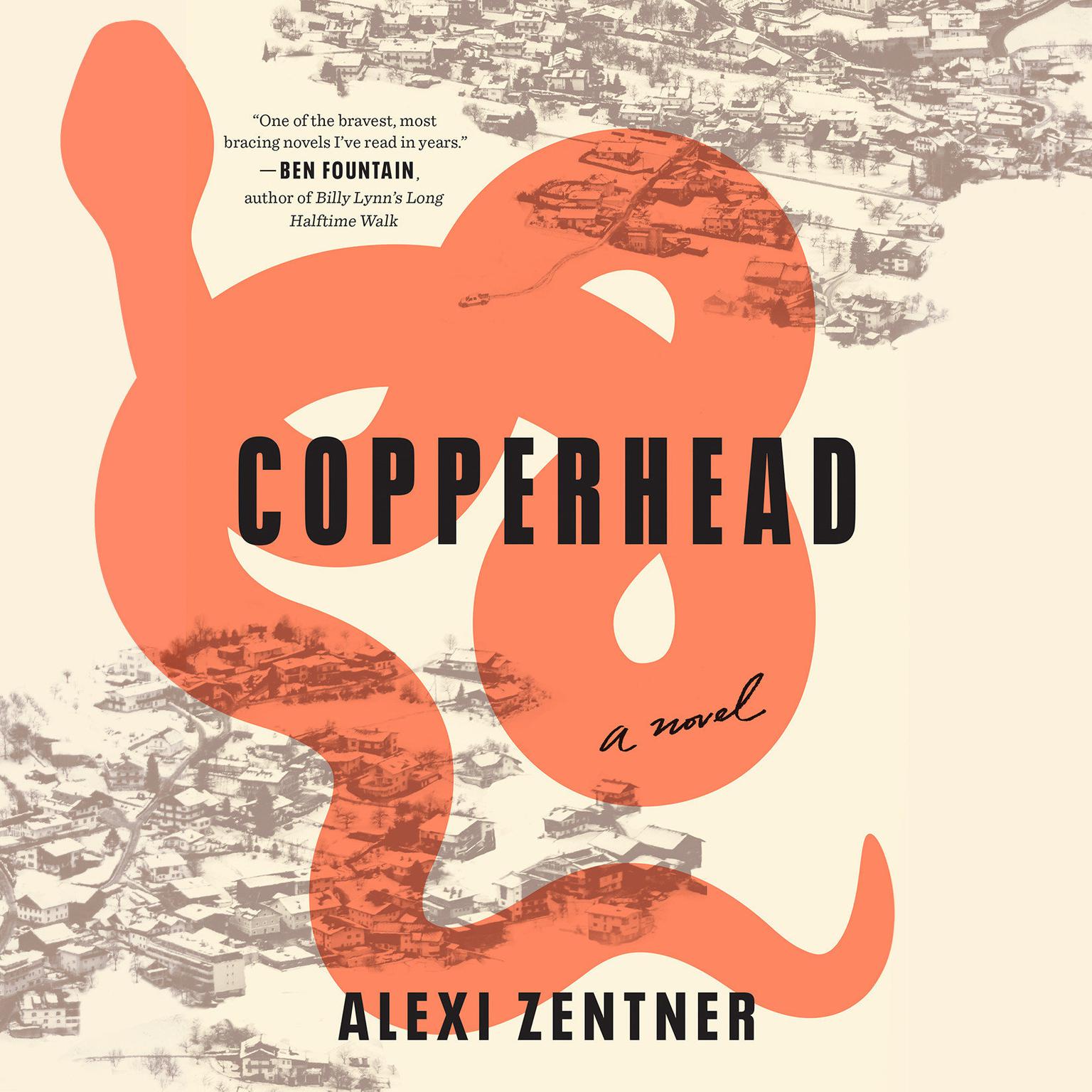 Copperhead: A Novel Audiobook, by Alexi Zentner