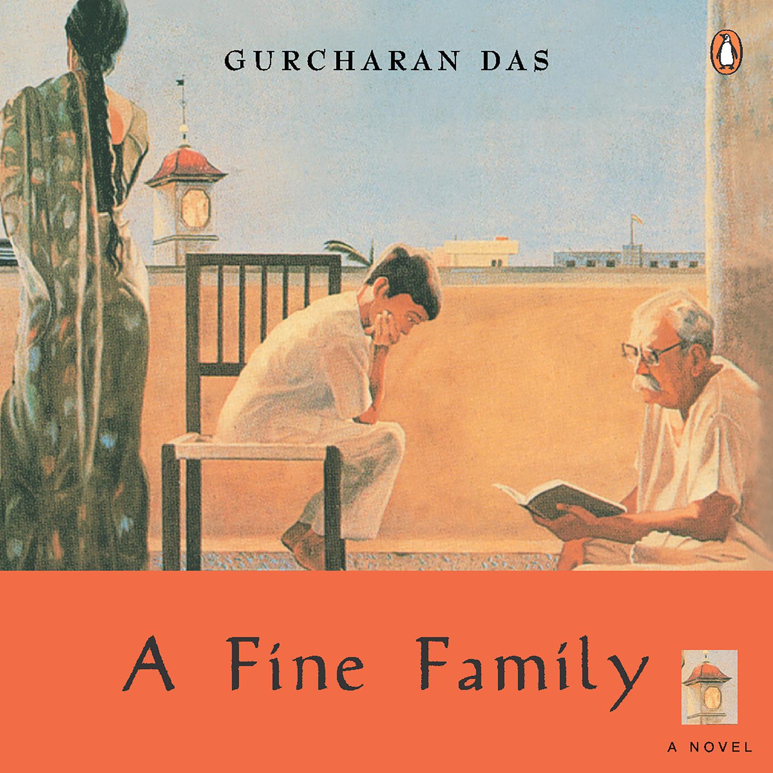 Fine Family Audiobook, by Gurcharan Das