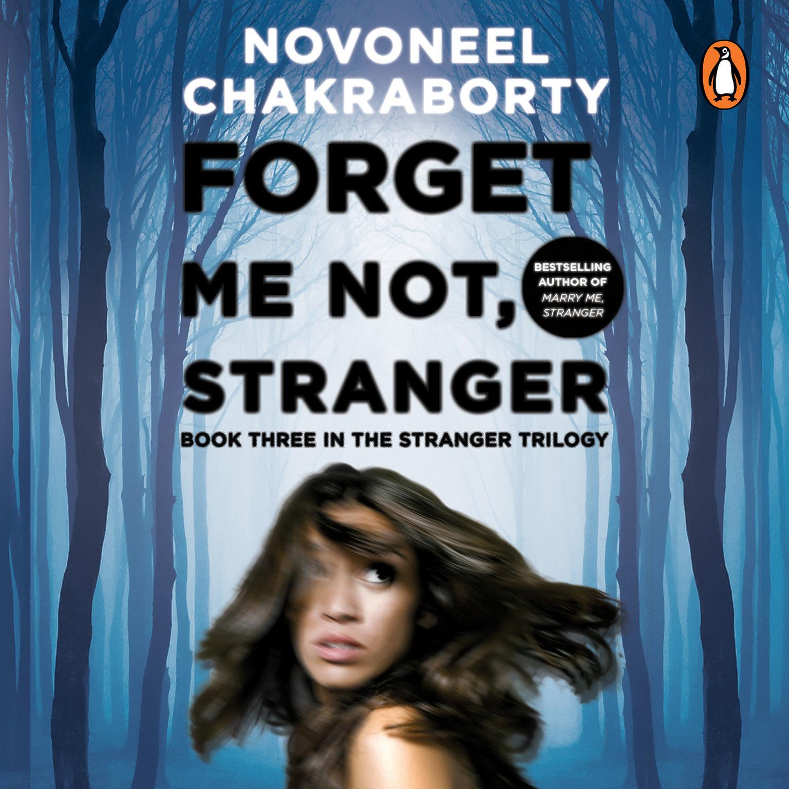 Forget Me Not, Stranger Audiobook, by Novoneel Chakraborty