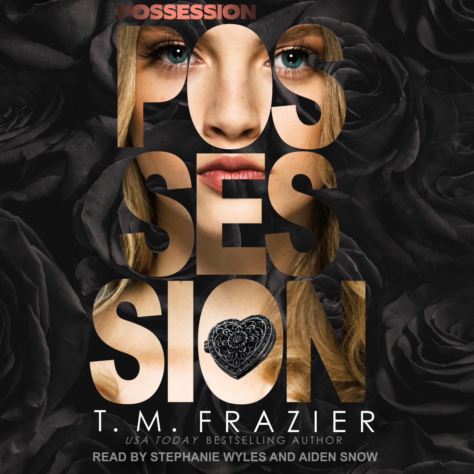 Possession Audiobook, by T. M. Frazier