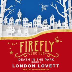Death in the Park Audiobook, by London Lovett