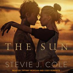 The Sun Audiobook, by Stevie J. Cole