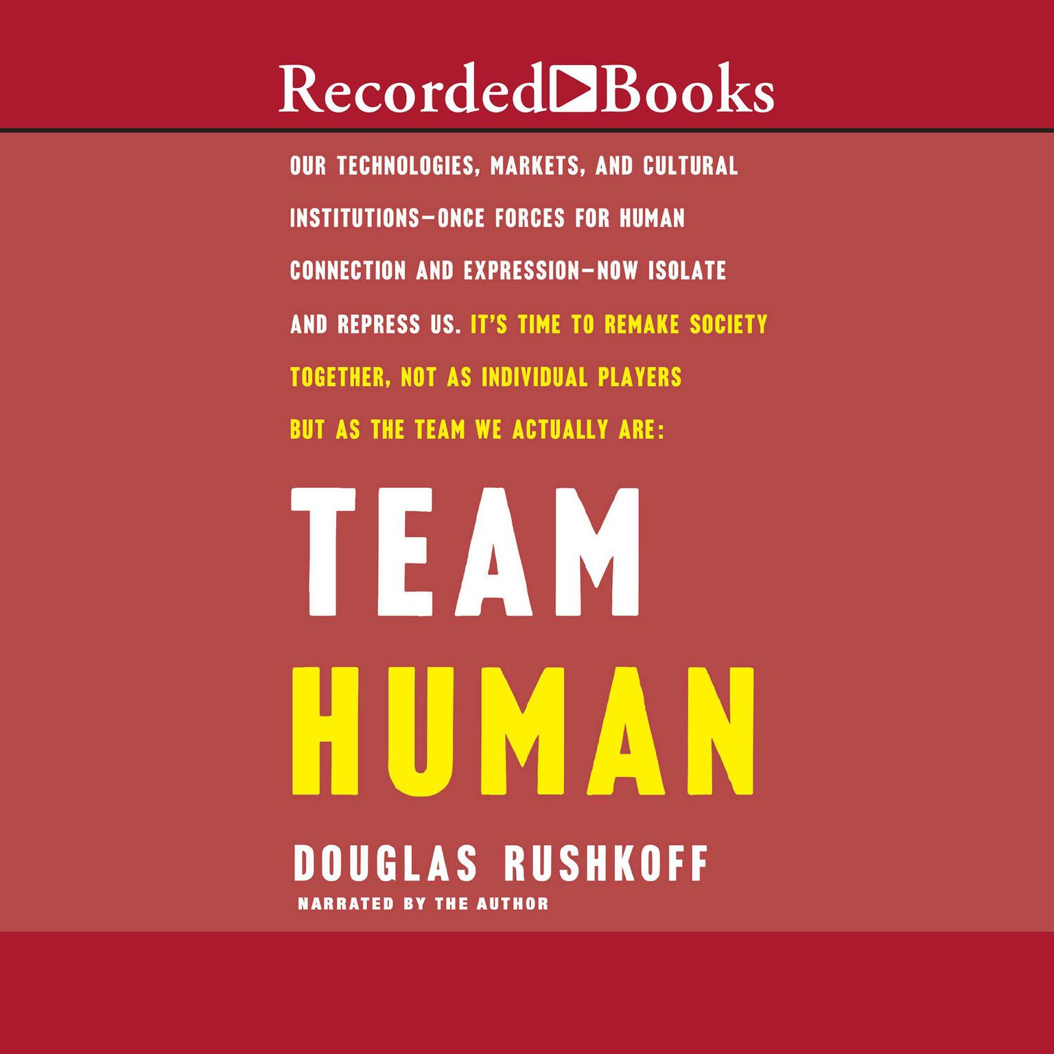 Team Human Audiobook, by Doug Rushkoff