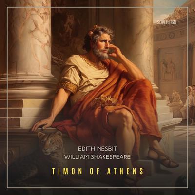 Timon of Athens Audiobook, by Edith Nesbit