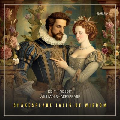 Shakespeare Tales of Wisdom Audiobook, by William Shakespeare