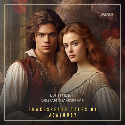 Shakespeare Tales of Jealousy Audiobook, by William Shakespeare