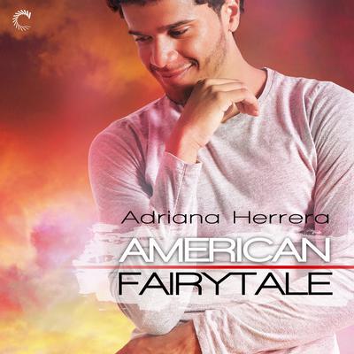 American Fairytale Audiobook, by Adriana Herrera