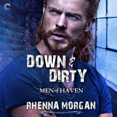 Down & Dirty Audiobook, by Rhenna Morgan