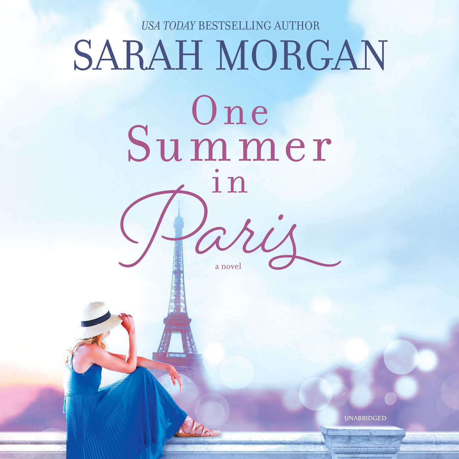 One Summer in Paris Audiobook, by Sarah Morgan