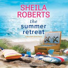 The Summer Retreat Audiobook, by Sheila Roberts
