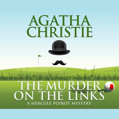 The Murder on the Links Audiobook, by 