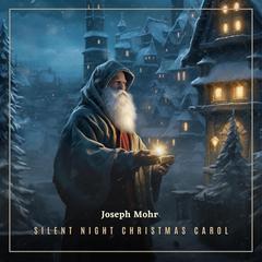 Silent Night Christmas Carol Audiobook, by Greg Cetus