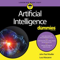 Artificial Intelligence For Dummies Audiobook, by John Mueller