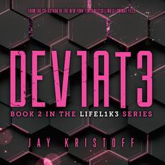 DEV1AT3 (Deviate) Audiobook, by Jay Kristoff