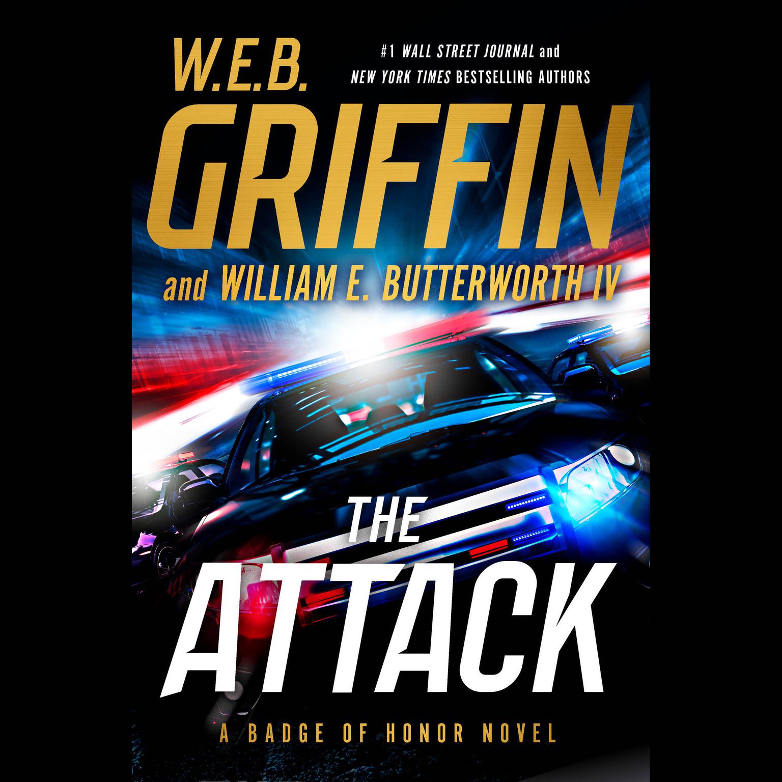 The Attack Audiobook, by W. E. B. Griffin