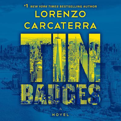 Tin Badges: A Novel Audiobook, by Lorenzo Carcaterra