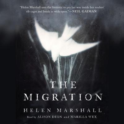 The Migration Audiobook, by Helen Marshall