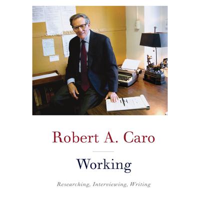 Working: Researching, Interviewing, Writing Audiobook, by 