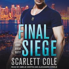Final Siege Audiobook, by Scarlett Cole