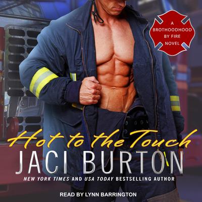 Hot to the Touch Audiobook, by Jaci Burton