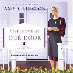A Welcome at Our Door Audiobook, by Amy Clipston