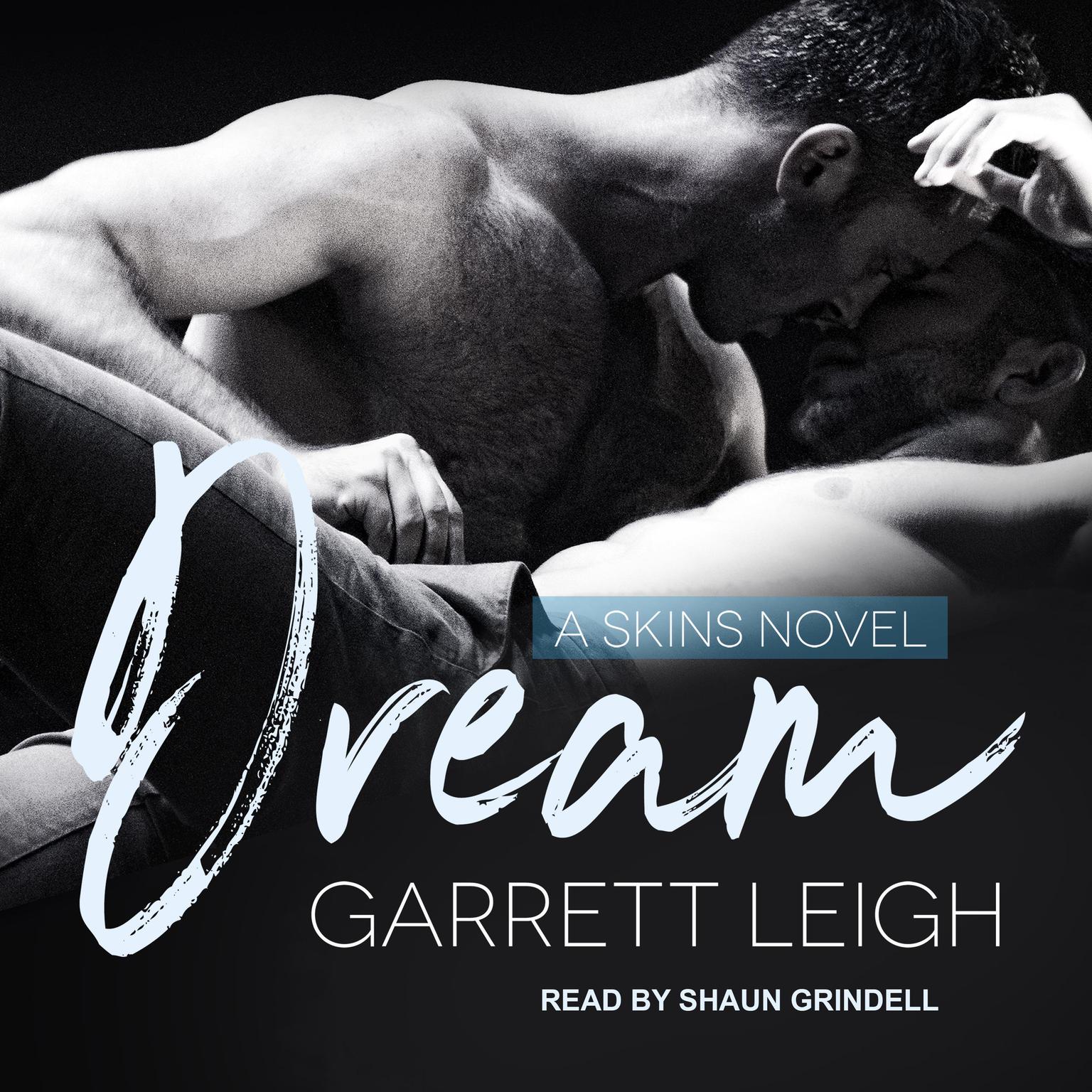 Dream Audiobook, by Garrett Leigh