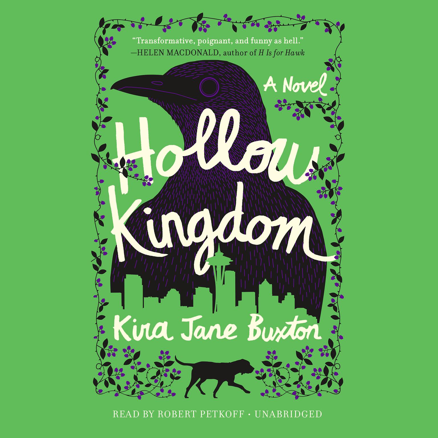 Hollow Kingdom Audiobook, by Kira Jane Buxton