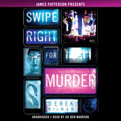 Swipe Right for Murder Audiobook, by Derek Milman