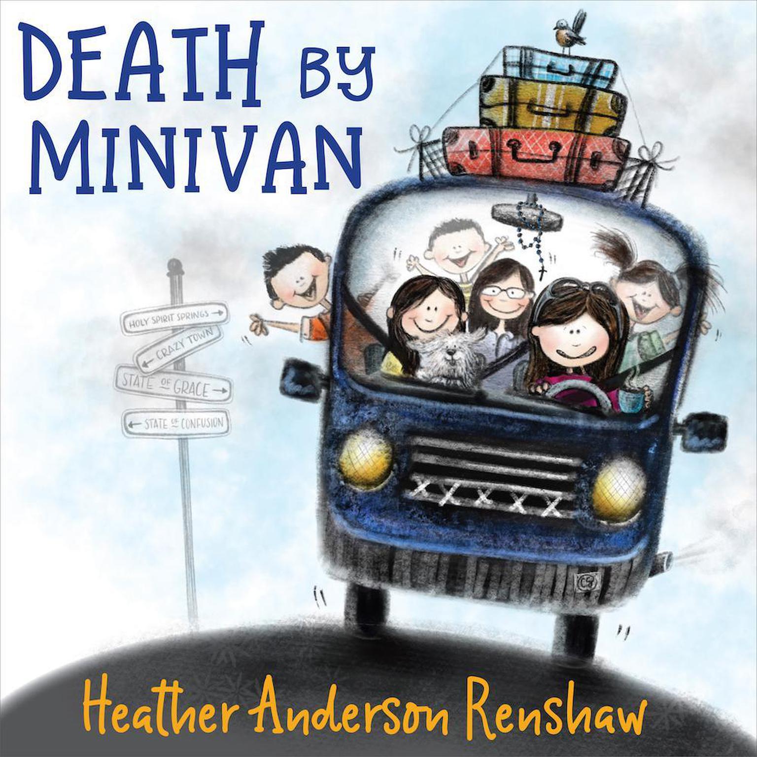 Death by Minivan Audiobook, by Heather Anderson Renshaw