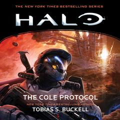 HALO: The Cole Protocol Audiobook, by Tobias S. Buckell