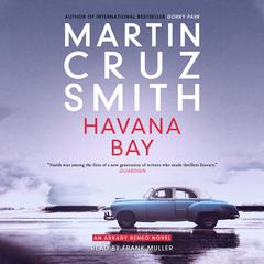 Havana Bay Audiobook, by Martin Cruz Smith