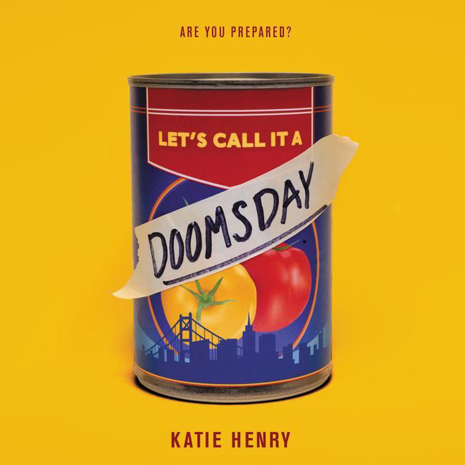 Lets Call It a Doomsday Audiobook, by Katie Henry