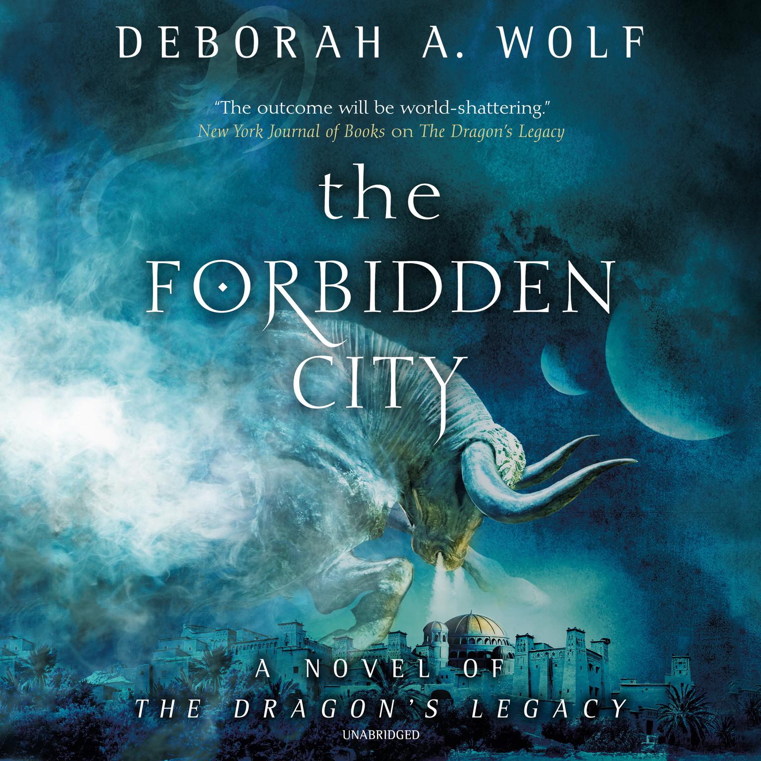The Forbidden City Audiobook, by Deborah A. Wolf