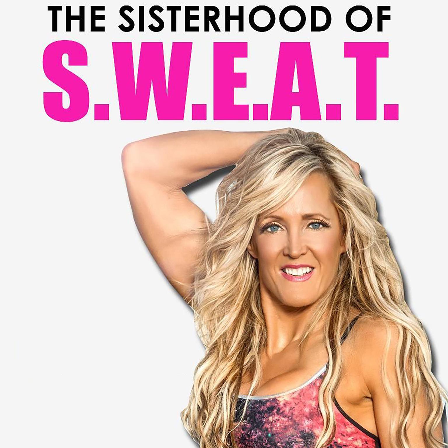 The Sisterhood of S.W.E.A.T. Audiobook, by Linda Mitchell