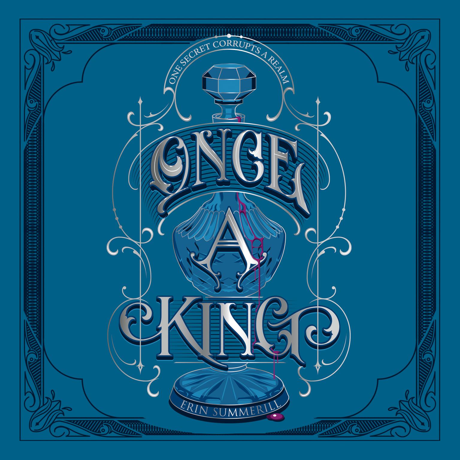 Once a King Audiobook, by Erin Summerill