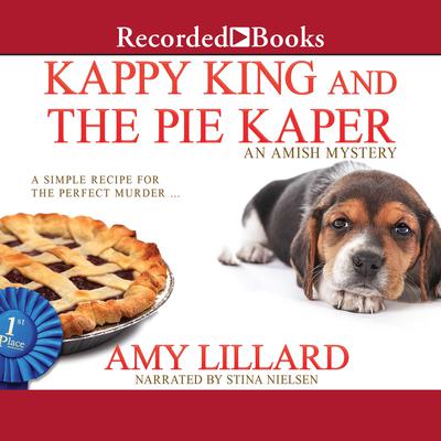 Kappy King and the Pie Kaper Audiobook, by Amy Lillard