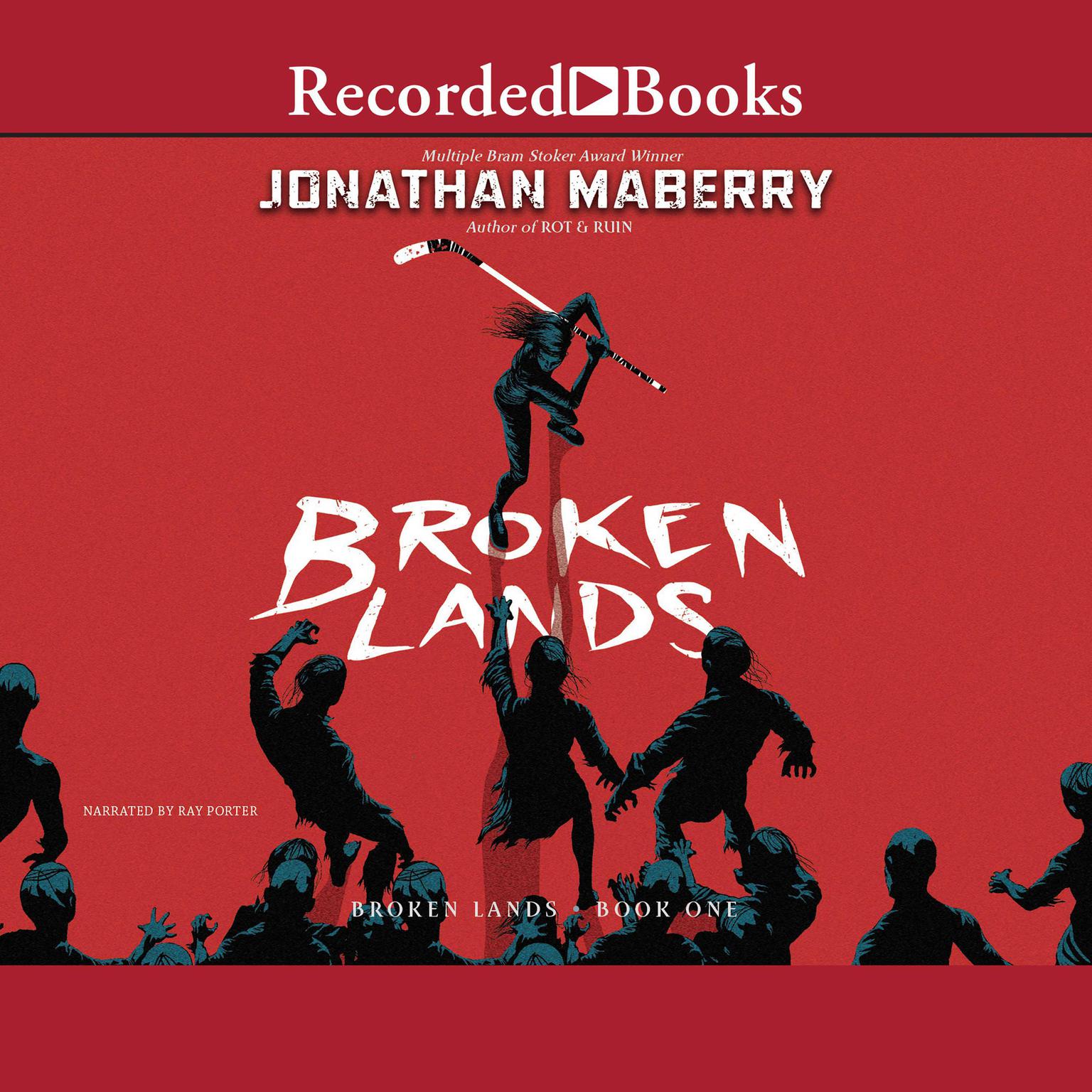 Broken Lands Audiobook, by Jonathan Maberry