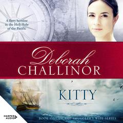 Kitty Audiobook, by Deborah Challinor