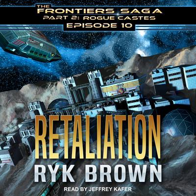 Retaliation Audiobook, by Ryk Brown