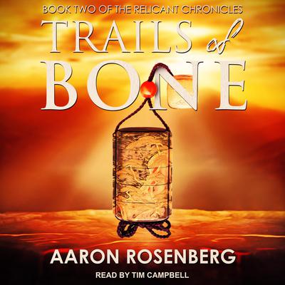 Trails of Bone Audiobook, by Steven Savile