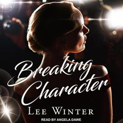 Breaking Character Audiobook, by 