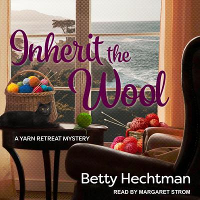 Inherit the Wool Audiobook, by Betty Hechtman