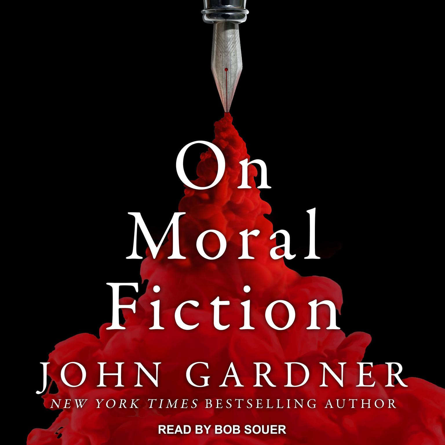 On Moral Fiction Audiobook, by John Gardner