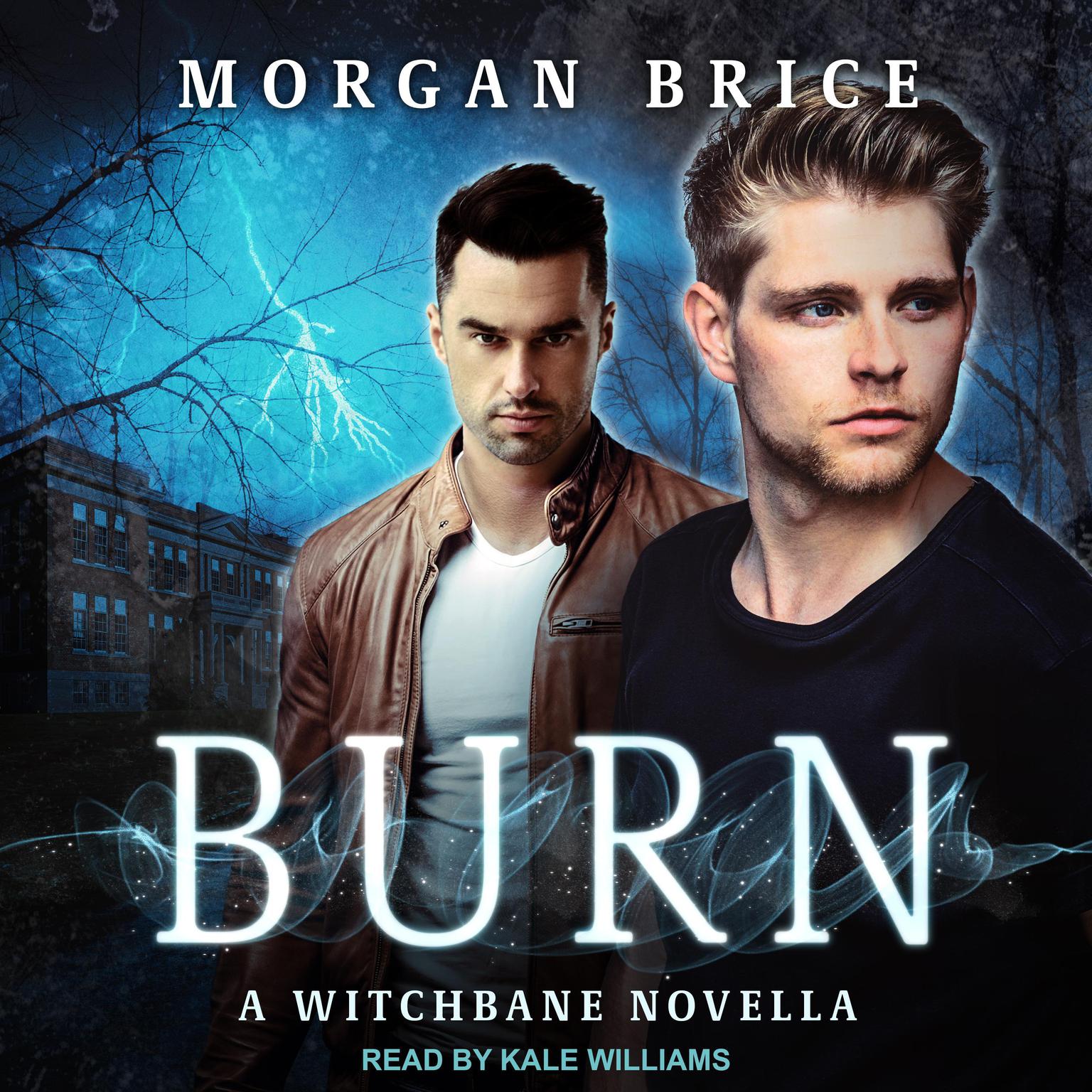 Burn: A Witchbane Novella Audiobook, by Morgan Brice