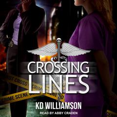Crossing Lines Audiobook, by KD Williamson