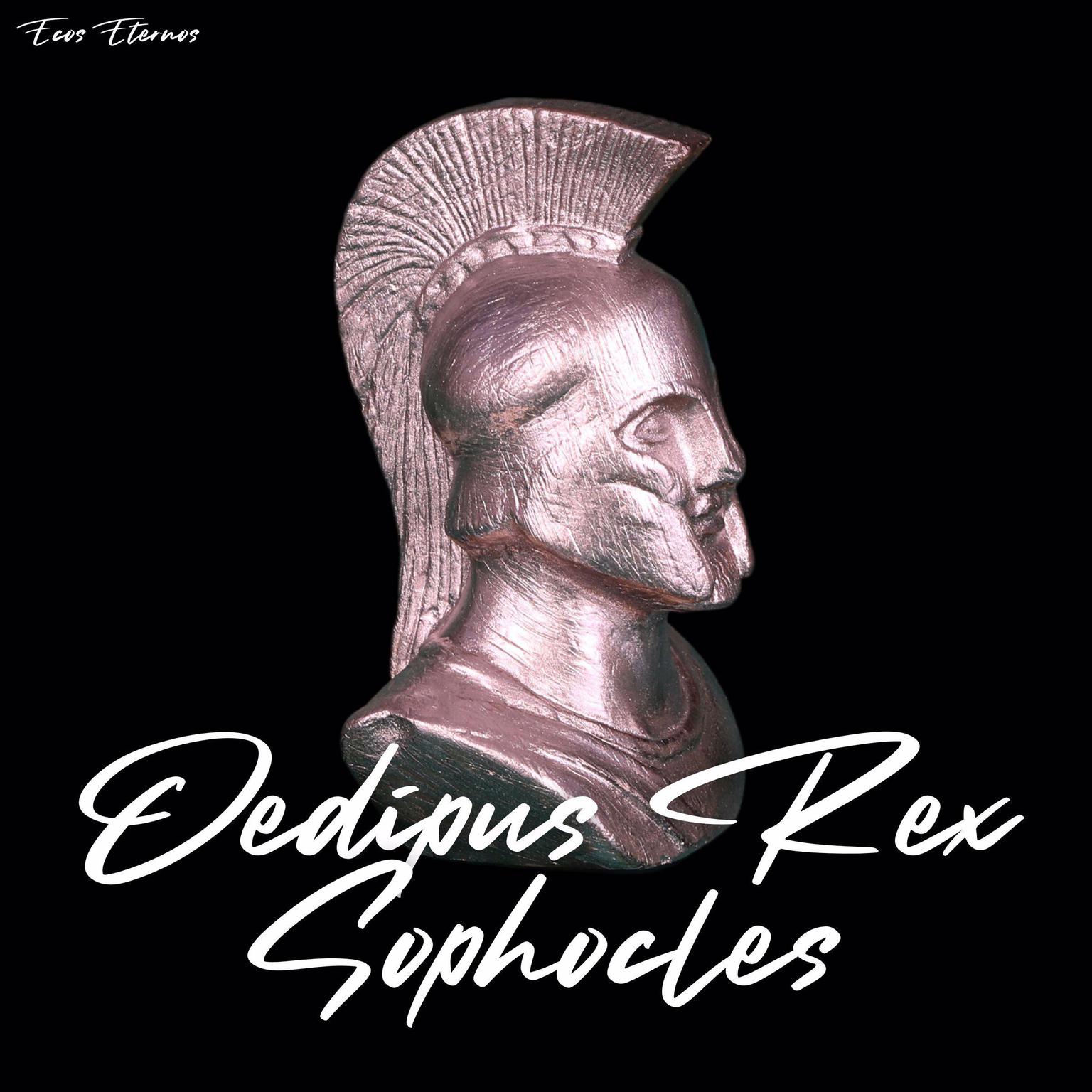 Oedipus Rex (unabridged) Audiobook, by Sophocles