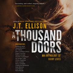 A Thousand Doors: An Anthology of Many Lives Audiobook, by various authors