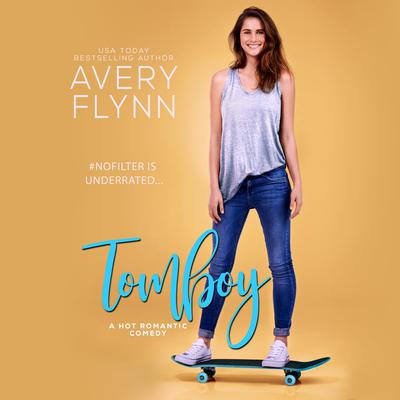 Tomboy Audiobook, by Avery Flynn