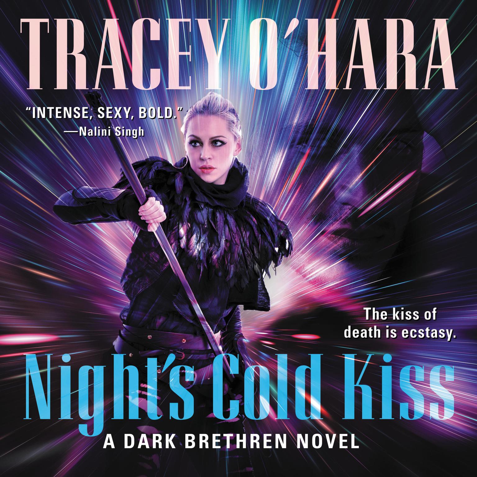 Nights Cold Kiss: A Dark Brethren Novel Audiobook, by Tracey O'Hara